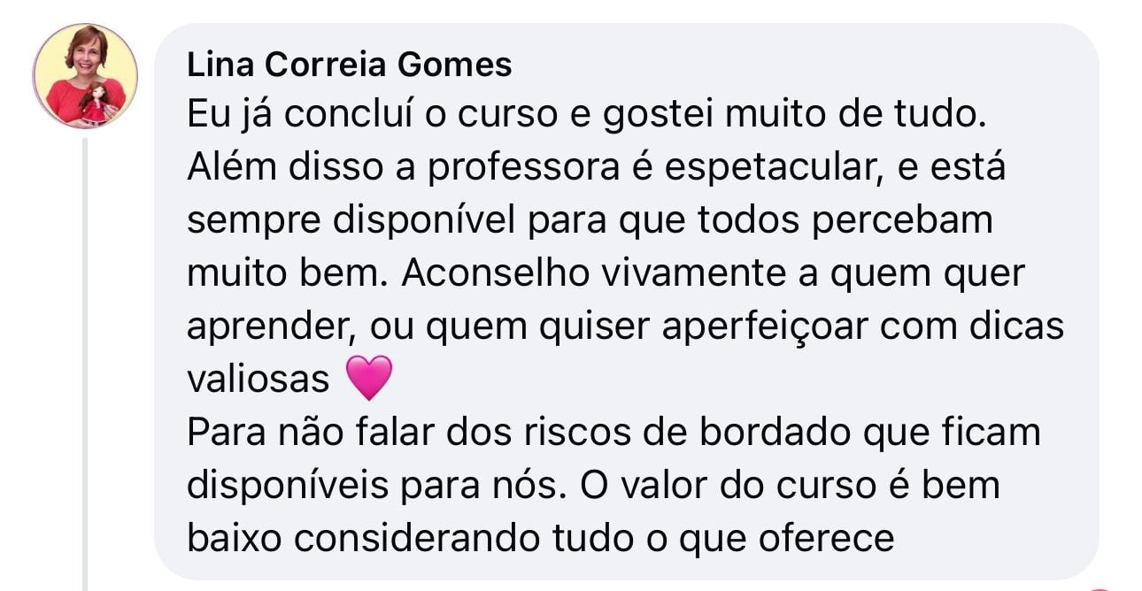 Depoimento de Lina Correia Gomes: concluiu o curso, gostou de tudo e elogia a professora e os riscos